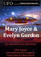 Mary Joyce & Evelyn Gordon - UFO Congress DVD