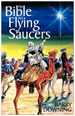 The Bible and Flying Saucers by Dr. Barry Downing